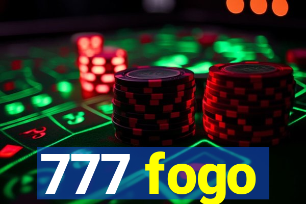 777 fogo